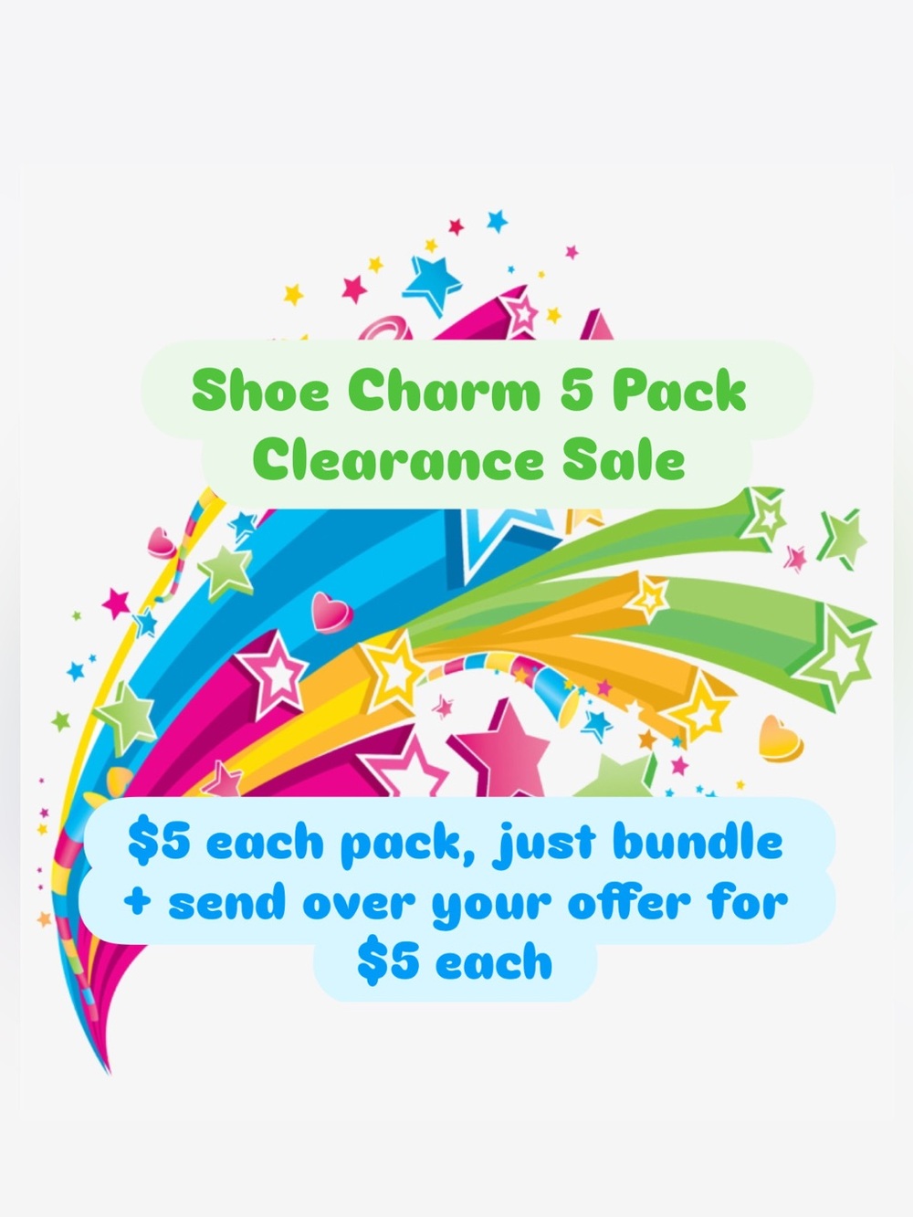 📣 Shoe Charm 5 Pack Clearance Sale!!